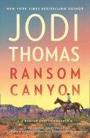 Ransom Canyon - Jodi Thomas Ransom Canyon