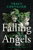 Falling Angels - Tracy  Chevalier 