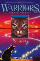 SUNSET - Erin Hunter Warriors: The New Prophecy