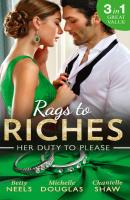 Rags To Riches: Her Duty To Please - Michelle Douglas Mills & Boon M&B
