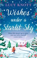 Wishes Under a Starlit Sky - Lucy Knott 