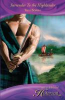 Surrender To the Highlander - Terri Brisbin Mills & Boon Historical
