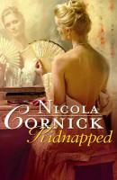 Kidnapped: His Innocent Mistress - Nicola Cornick Mills & Boon Historical