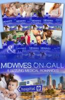 Midwives On-Call - Alison Roberts Mills & Boon e-Book Collections