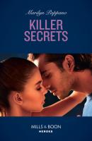 Killer Secrets - Marilyn Pappano Mills & Boon Heroes