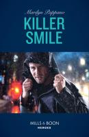 Killer Smile - Marilyn Pappano Mills & Boon Heroes