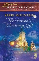 The Parson's Christmas Gift - Kerri Mountain Mills & Boon Historical