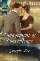 Engagement of Convenience - Georgie Lee Mills & Boon Historical