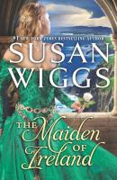 The Maiden of Ireland - Susan Wiggs MIRA