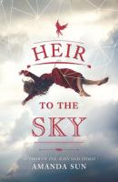 Heir To The Sky - Amanda  Sun HQ Young Adult eBook