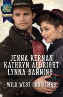Wild West Christmas - Lynna Banning Mills & Boon Historical