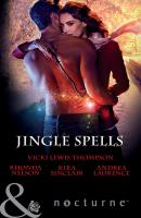 Jingle Spells - Rhonda Nelson Mills & Boon Nocturne