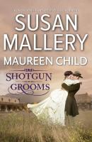 Shot Gun Grooms - Maureen Child Mills & Boon M&B