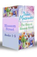 Blossom Street Bundle (Books 1-5) - Debbie Macomber Mills & Boon e-Book Collections