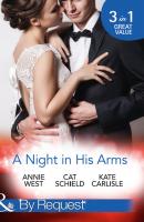 A Night In His Arms - Annie West Mills & Boon By Request