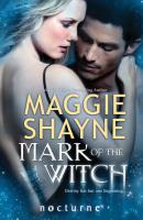 Mark of the Witch - Maggie Shayne Mills & Boon Nocturne
