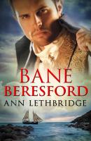 Bane Beresford - Ann Lethbridge Mills & Boon Historical