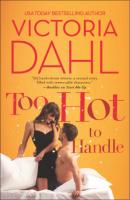 Too Hot to Handle - Victoria Dahl Mills & Boon M&B