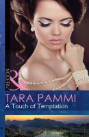 A Touch of Temptation - Tara Pammi Mills & Boon Modern