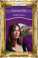 Cheyenne Wife - Judith Stacy Mills & Boon Historical