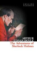 The Adventures of Sherlock Holmes - Arthur Conan Doyle Collins Classics