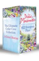 Ultimate Cedar Cove Collection (Books 1-12 & 2 Novellas) - Debbie Macomber Mills & Boon e-Book Collections