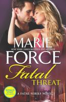 Fatal Threat - Marie  Force The Fatal Series