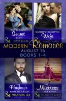 Modern Romance August 2016 Books 1-4 - Miranda Lee Mills & Boon e-Book Collections