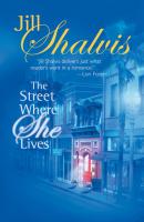 The Street Where She Lives - Jill Shalvis Mills & Boon M&B