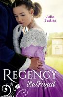Regency Betrayal - Julia Justiss Mills & Boon M&B