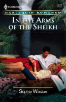 In The Arms Of The Sheikh - Sophie Weston Mills & Boon Cherish