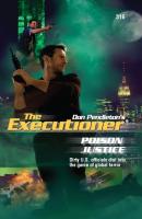 Poison Justice - Don Pendleton Gold Eagle Executioner
