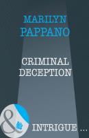 Criminal Deception - Marilyn Pappano Mills & Boon Intrigue