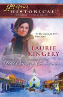 Hill Country Christmas - Laurie Kingery Mills & Boon Historical