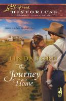 The Journey Home - Linda Ford Mills & Boon Historical
