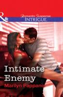 Intimate Enemy - Marilyn Pappano Mills & Boon Intrigue