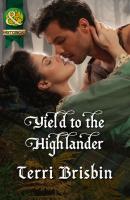 Yield to the Highlander - Terri Brisbin Mills & Boon Historical