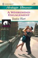 A Whirlwind Engagement - Jessica Hart Mills & Boon Cherish
