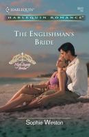 The Englishman's Bride - Sophie Weston Mills & Boon Cherish