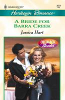 A Bride For Barra Creek - Jessica Hart Mills & Boon Cherish