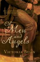 Of Men And Angels - Victoria Bylin Mills & Boon Historical