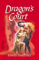 Dragon's Court - Joanna Makepeace Mills & Boon Historical