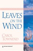 Leaves On The Wind - Carol Townend Mills & Boon Historical