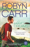 Wildest Dreams - Robyn Carr MIRA