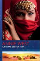 Girl in the Bedouin Tent - Annie West Mills & Boon Modern