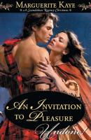 An Invitation To Pleasure - Marguerite Kaye Mills & Boon Historical Undone