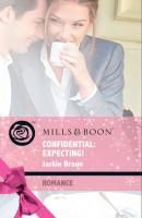 Confidential: Expecting! - Jackie Braun Baby On Board