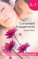 Convenient Engagements - Jessica Hart Mills & Boon By Request