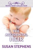 The Accidental Heir - Susan Stephens Mills & Boon Short Stories