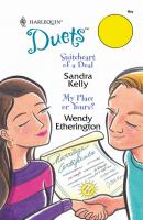 Suiteheart Of A Deal - Wendy Etherington Mills & Boon Silhouette